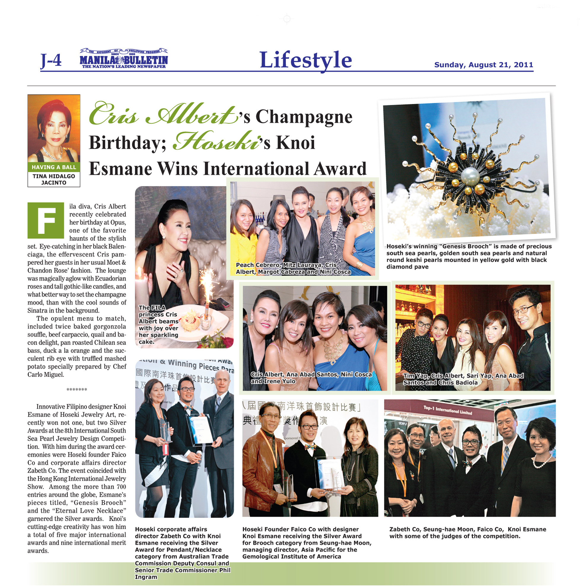 Cris Albert’s Champagne Birthday; Hoseki’s Knoi Esmane Wins International Award